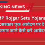 MP Rojgar Setu Yojana 2024